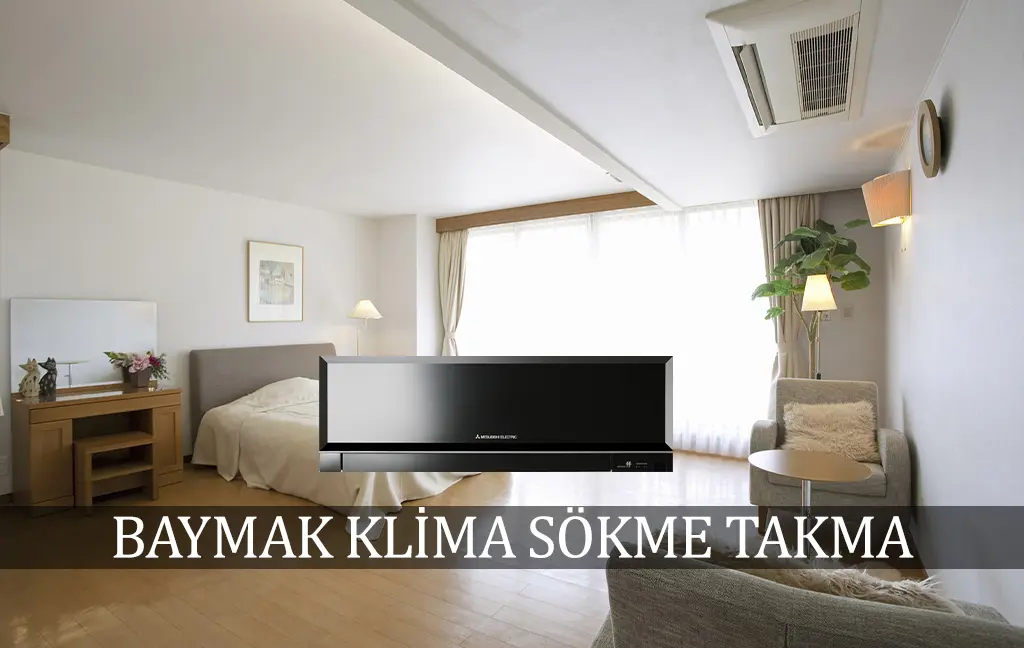Baymak klima sökme takma